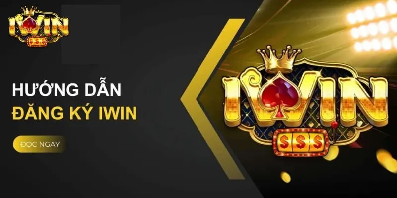 Đăng Ký IWIN68 - Làm Hội Viên Nhận Về Loạt Đặc Quyền